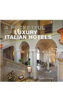 A Pocketful of Luxury Italian Hotels