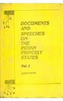 Documents and Speeches on the Indian Princely States (In 2Vols.)