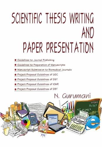 Scientific Thesis Writing and Paper Presentation