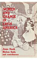 Women and Change in Latin America