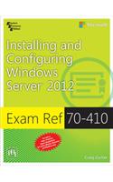Exam Ref 70-410: Installing And Configuring Windows Server® 2012