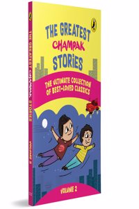 The Greatest Champak Stories: Volume 2