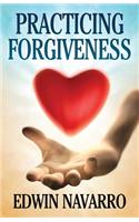 Practicing Forgiveness