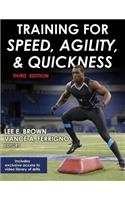 Training for Speed, Agility, and Quickness