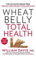 Wheat Belly Total Health