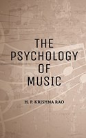 THE PSYCHOLOGY OF MUSIC