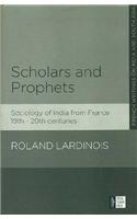 Scholars and Prophets