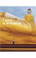 7 Days in Myanmar