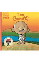 I Am Gandhi