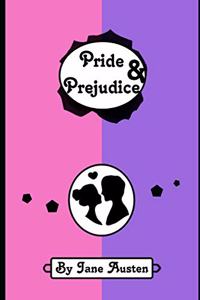Pride and Prejudice