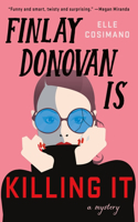 Finlay Donovan Is Killing It: (1 Finlay Donovan)