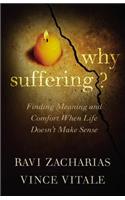 Why Suffering?