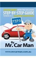 Save Big Money with the Exclusive Step-By-Step Guide to Basic D.I.Y. Car Repairs & Maintenance