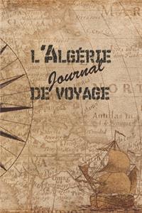 l'Algérie Journal de Voyage