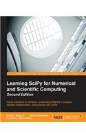 Learning SciPy for Numerical and Scientific Computing Second Edition