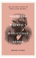 Professor Maxwell's Duplicitous Demon
