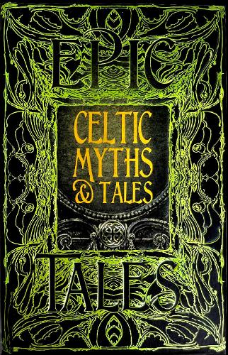 Celtic Myths & Tales