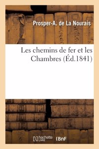 Les Chemins de Fer Et Les Chambres