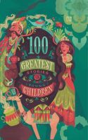 100 Greatest stories for Young Children