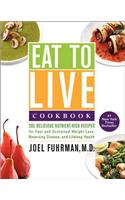 Eat to Live Cookbook