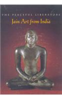 The Peaceful Liberators: Jain Art from India