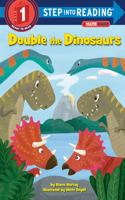 Double the Dinosaurs: A Math Reader