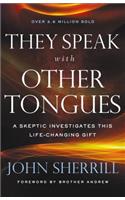 They Speak with Other Tongues