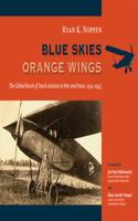 Blue Skies, Orange Wings