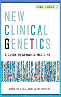 New Clinical Genetics, Fourth Edition