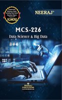 NEERAJ MCS-226 Data Science & Big Data - Chapter Wise Help Book including Many Solved Sample Papers & Important Exam Notes Published by Neeraj Publications(English)