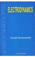 Electrodynamics: Lectures On Theoretical Physics