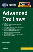 Taxmann's CRACKER for Advanced Tax Laws ? Most Amended & Updated Book covering Topic-wise Past Exam Questions & Answers as per A.Y. 2022-23 & Finance Act 2021 | CS Professional | June 2022 Exams [Paperback] CA Pratik Neve