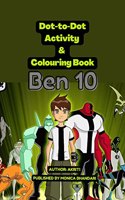 Ben 10 Dot-To-Dot and Colouring Book