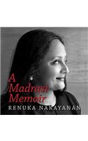 A Madrasi Memoir