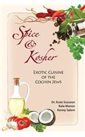Spice & Kosher - Exotic Cuisine of the Cochin Jews