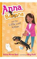Anna, Banana, and the Little Lost Kitten