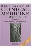 Rapid Review of Clinical Medicine for MRCP Part 2