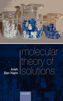 Molecular Theory of Solutions