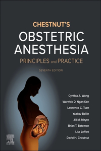 Chestnut's Obstetric Anesthesia E-Book