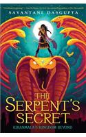 Serpent's Secret (Kiranmala and the Kingdom Beyond #1)