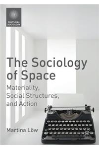 The Sociology of Space