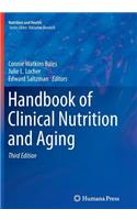 Handbook of Clinical Nutrition and Aging