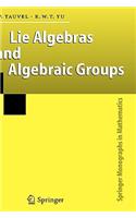 Lie Algebras and Algebraic Groups