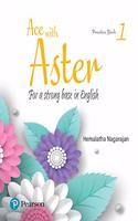 Ace with Aster | English Practice Book| CBSE | Class 1