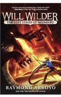 Will Wilder #2: The Lost Staff of Wonders