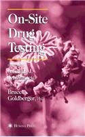 On-Site Drug Testing