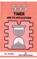 555 Timer and Its Applications