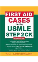 First Aid Cases for the USMLE Step 2 Ck, Second Edition