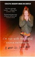 I'm Not with the Band