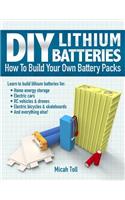 DIY Lithium Batteries